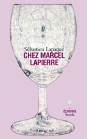 Chez Marcel Lapierre (Hors collection littérature française) 2234056748 Book Cover