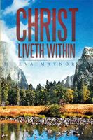 Christ Liveth Within 1524503339 Book Cover