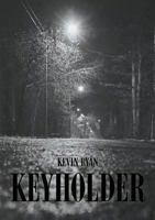 Keyholder 1911113631 Book Cover