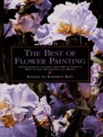 The Best of Flower Painting 0891347771 Book Cover