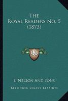 The Royal Readers No. 5 143732973X Book Cover