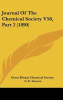 Journal Of The Chemical Society V58, Part 2 1166627594 Book Cover