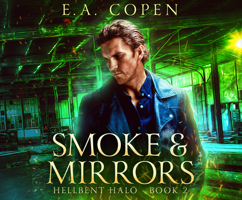 Smoke & Mirrors 1662021143 Book Cover