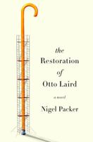 The Restoration of Otto Laird 1250071542 Book Cover