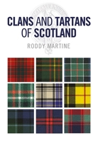 Clans and Tartans of Scotland 1780277741 Book Cover