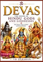 D E V A S: The Book of Hindu Gods and Goddesses B0HBVL2MQJ Book Cover