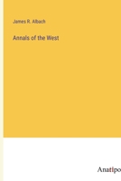 Annals of the West 1360316221 Book Cover
