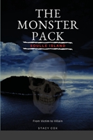 The Monster Pack Soulle Island 1794884203 Book Cover