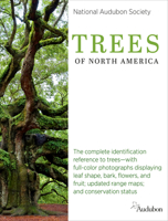 The National Audubon Society Book of Trees of North America 0525655719 Book Cover