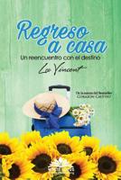 Regreso a Casa: Un reencuentro con el destino 1535375485 Book Cover