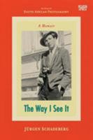 The Way I See It : A Memoir 1770105298 Book Cover