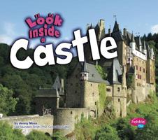 Look Inside a Castle 1429639857 Book Cover