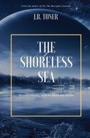 The Shoreless Sea 1949472043 Book Cover