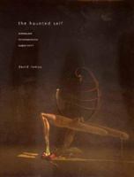 The Haunted Self: Surrealism, Psychoanalysis, Subjectivity 0300088000 Book Cover