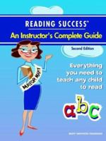 Reading Success, an Instructor's Complete Guide 097424371X Book Cover