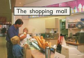 The Shopping Mall 0763541524 Book Cover