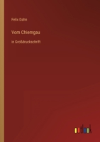 Vom Chiemgau 3847236296 Book Cover