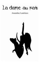 La dame au rat (French Edition) B0DFGF5PFV Book Cover