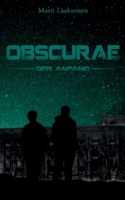 Obscurae: Der Anfang 3752816678 Book Cover