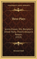 Three Plays 0548593450 Book Cover