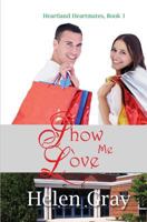 Show Me Love 1511818875 Book Cover