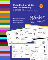 Mein Kind Lernt Das ABC Selbst�ndig Schreiben: W�rter Schreibschrift - Schwarz/Wei� Version 1721256938 Book Cover