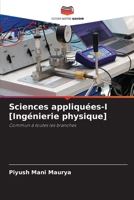 Sciences appliquées-I [Ingénierie physique] 6205983729 Book Cover