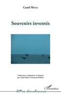 Souvenirs inventés (Lettres Danubiennes) (French Edition) 2343140456 Book Cover