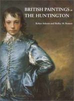 British Paintings at the Huntington 0300090560 Book Cover