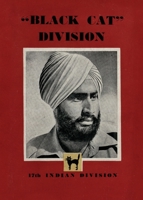 Black Cat Division: 17th Indian Division 1474537480 Book Cover