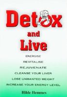 Detox and live 0646359959 Book Cover