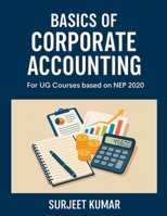 Basics of Corporate Accounting B0FJC69ZTF Book Cover