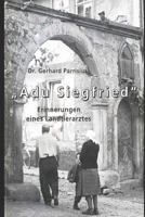 Adu Siegfried: Erinnerungen eines Landtierarztes 1729482171 Book Cover