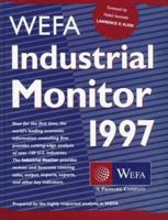 WEFA Industrial Monitor 1997 047119946X Book Cover