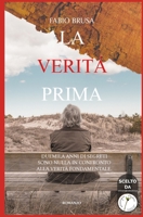 La verità prima (Italian Edition) 1517348900 Book Cover
