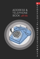 Address & Telephone Book with tabs: Personalized Address Book "6x9" 140 Pages, 312 Spaces for Name, Address, Phone Numbers, Email and Website 1675005710 Book Cover