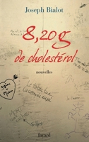 8,20 g de cholestérol 2213626901 Book Cover