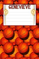 Basketball Life Genevieve: College Ruled Composition Book 1097989097 Book Cover