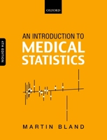 An Introduction to Medical Statistics (Oxford Medical Publications) 0192615025 Book Cover