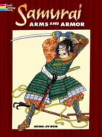 Samurai Arms and Armor Coloring Book 0486465578 Book Cover