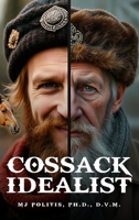 Cossack Idealist 1918130809 Book Cover