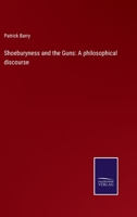 Shoeburyness and the Guns 1014789184 Book Cover