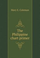 The Philippine Chart Primer 1356922260 Book Cover