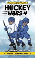 Hockey Wars 4: Championships 1988656346 Book Cover