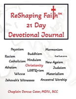 ReShaping Faith 21-Day Devotional Journal B0F8HDT1DY Book Cover