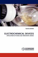ELECTROCHEMICAL DEVICES: APPLICATION OF NANO SIZE PEROVSKITE OXIDES 3843390649 Book Cover
