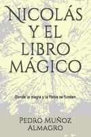 Nicol�s Y El Pent�logo M�gico 1521760438 Book Cover