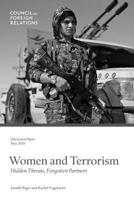 Women and Terrorism: Hidden Threats, Forgotten Partners 0876097662 Book Cover