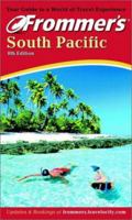 Frommer's South Pacific 0470189878 Book Cover