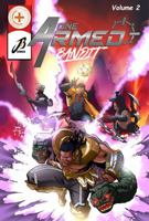 One Armed Bandit: Volume 2 (Chapters 5-8) 1957299363 Book Cover